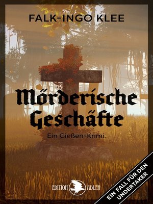 cover image of Mörderische Geschäfte
